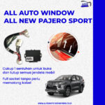 All Auto Window 4 Pintu Naik Turun All New Pajero Sport 2016-NOW