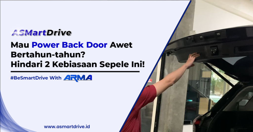 Mau Power Back Door Awet Bertahun-tahun? Hindari 2 Kebiasaan Sepele Ini!