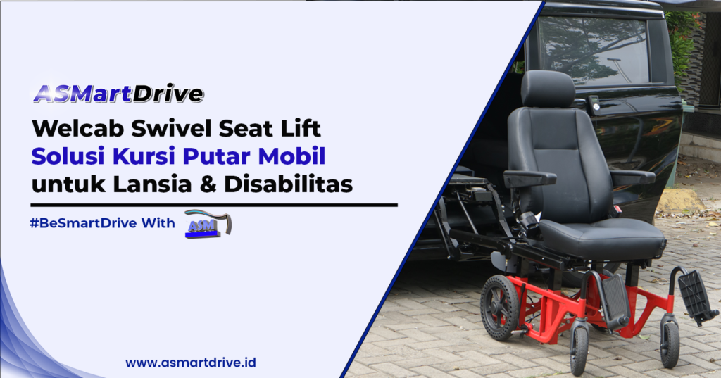 Welcab Swivel Seat Lift Solusi Kursi Putar Mobil untuk Lansia & Disabilitas